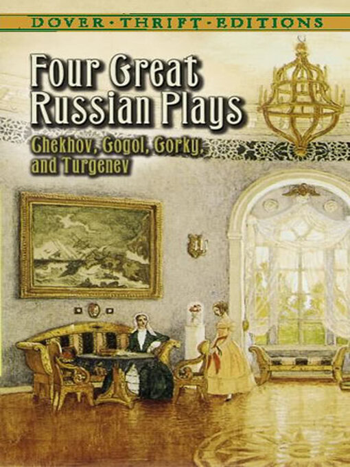 Title details for Four Great Russian Plays by Anton Chekhov - Available